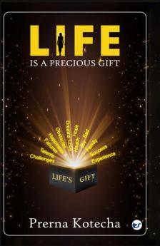 Life is a Precious Gift