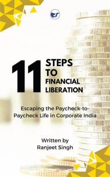 11 Steps to Financial Liberation