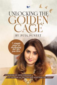 Unlocking The Golden Cage