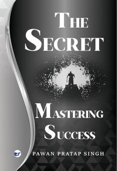 The Secret: Mastering Success