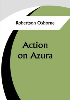 Action on Azura