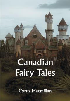 Canadian Fairy Tales