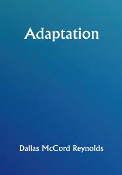 Adaptation