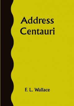 Address: Centauri