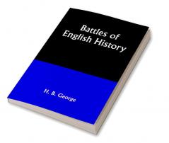 Battles of English History