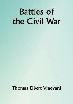 Battles of the Civil War