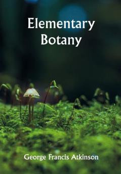 Elementary Botany