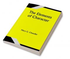 The Elements of Character