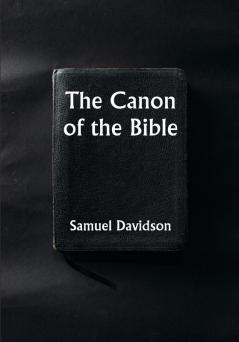 The Canon of the Bible