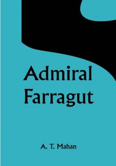 Admiral Farragut