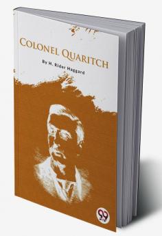 Colonel Quaritch