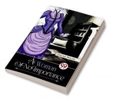 A Woman Of No Importance
