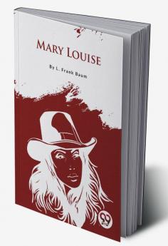 Mary Louise