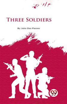 Three Soldiers