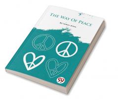 The Way of Peace