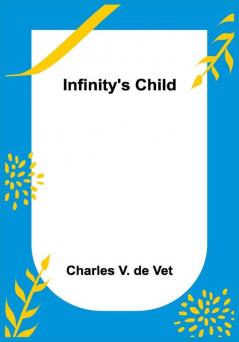 Infinity's Child