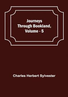 Journeys Through Bookland Vol. 5