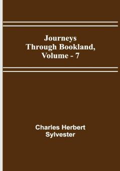 Journeys Through Bookland Vol. 7