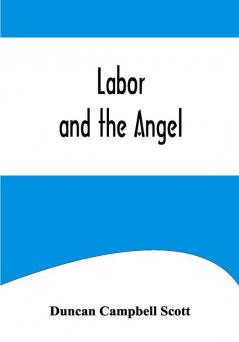 Labor and the Angel