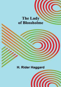 The Lady of Blossholme