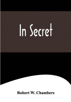 In Secret