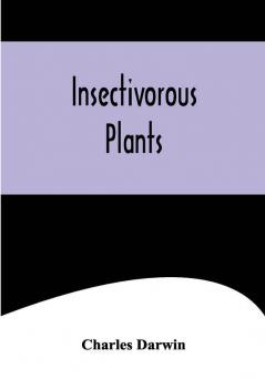 Insectivorous Plants