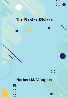 The Naples Riviera