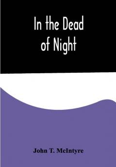 In the Dead of Night