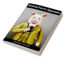 Animal Farm (Spanish)