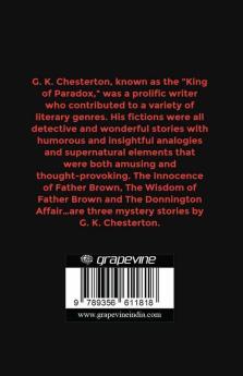 Father Brown Complete Murder Mysteries: The Innocence of Father Brown The Wisdom of Father Brown The Donnington Affair-¦