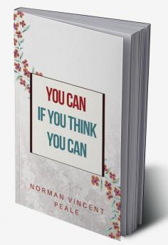 You Can If You Think You Can