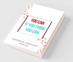 You Can If You Think You Can