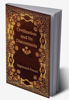 Civilization and Its Discontents