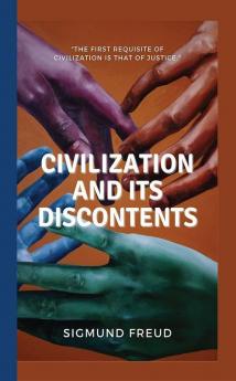 Civilization and its Discontents