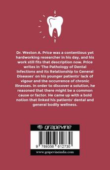 The Pathology of Dental Infections and Its Relation to General Diseases