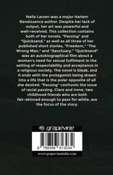 The Complete Fiction of Nella Larsen: Passing Quicksand and The Stories