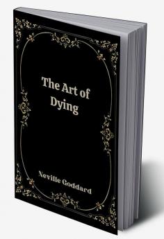 The Art of Dying