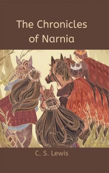 The Chronicles of Narnia