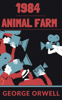 Animal Farm & 1984 The Orwellian Classics (Grapevine edition)