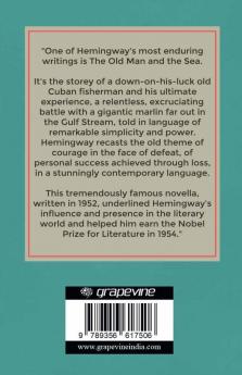 The Old Man and The Sea: Hemingway's most enduring work (Grapevine edition)