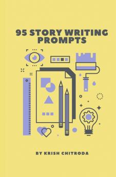 95 Story Writing Prompts