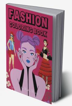 Fashion Coloring Book for Kids Ages 8-12