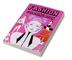 Fashion Coloring Book for Kids Ages 8-12