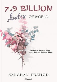 7.9 Billion Shades of World