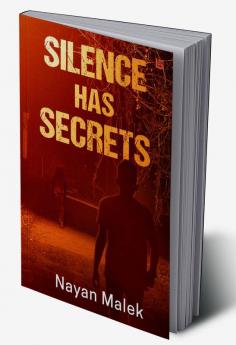 Silence Has Secrets