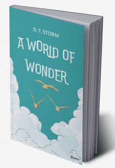 A World of Wonder - Short Stories to Enchant & Delight