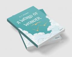 A World of Wonder - Short Stories to Enchant & Delight