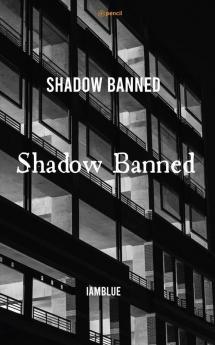 Shadow Banned