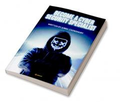 Become A Cyber Security Specialist