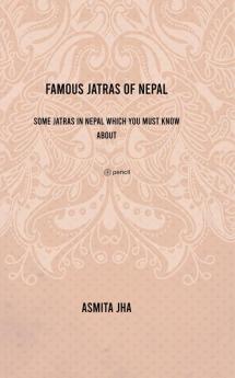 Famous Jatras of Nepal